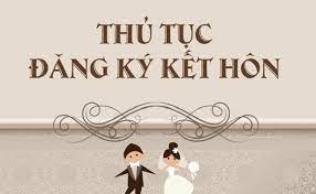 thủ tục đăng ký kết hôn